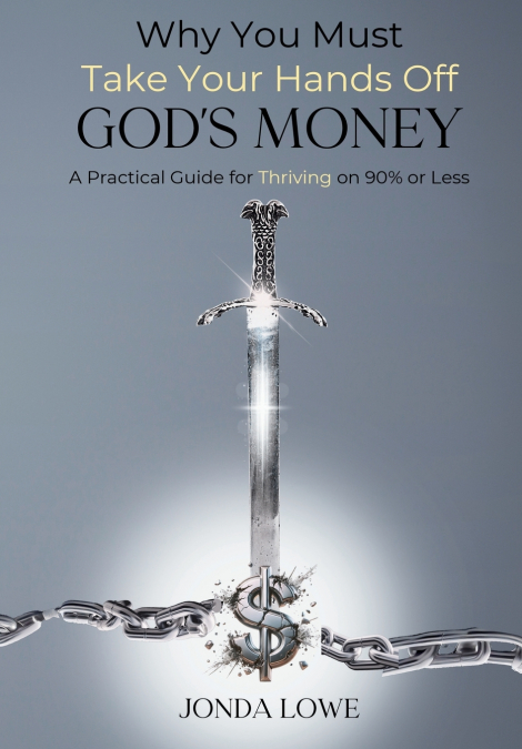 Why You Must Take Your Hands Off God’s Money