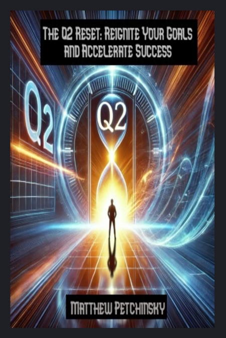 The Q2 Reset