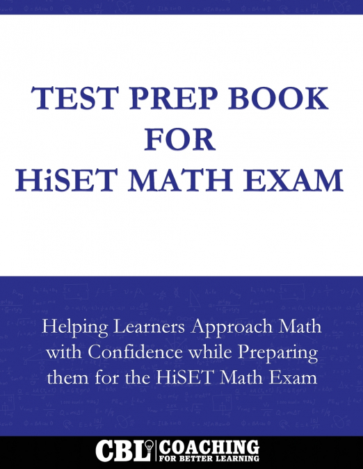Test Prep Book For HiSET Math Exam