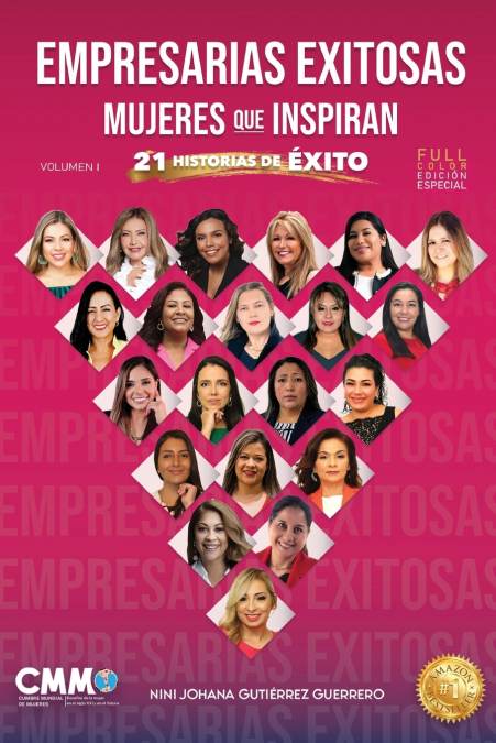 EMPRESARIAS EXITOSAS, MUJERES QUE INSPIRAN