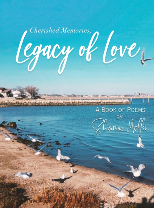 Cherished Memories, Legacy of Love