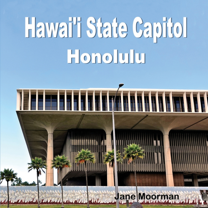 Hawai’i State Capitol