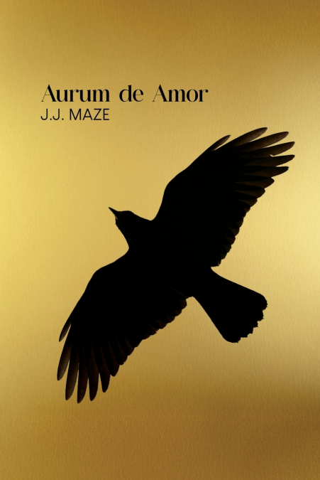 Aurum de Amor - As the Crow Flies