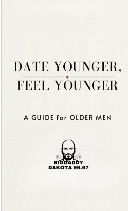 Date Young, Feel Young