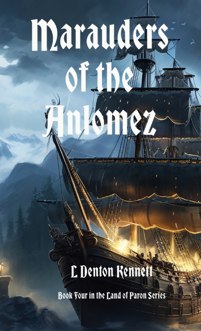 Marauders of the Anlomez