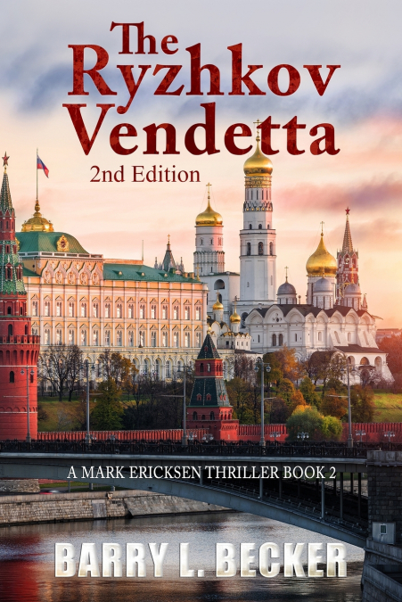 The Ryzhkov Vendetta (2nd Edition)