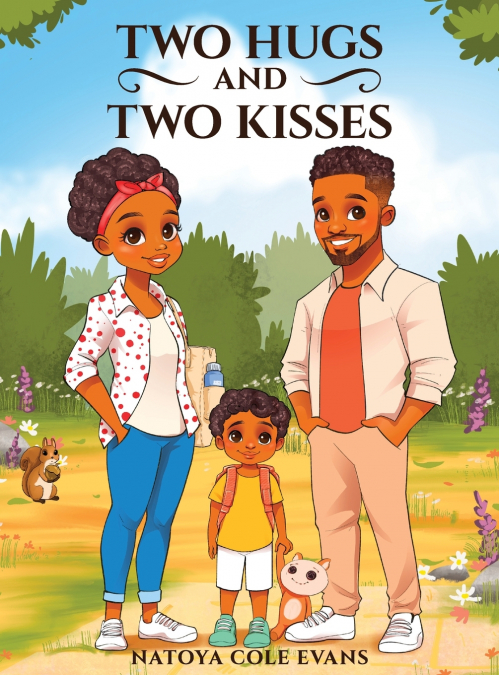 THE TWO HUGS AND TWO KISSES