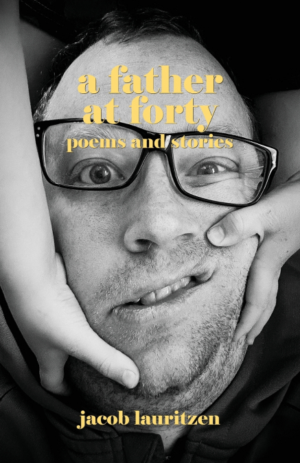A Father at Forty