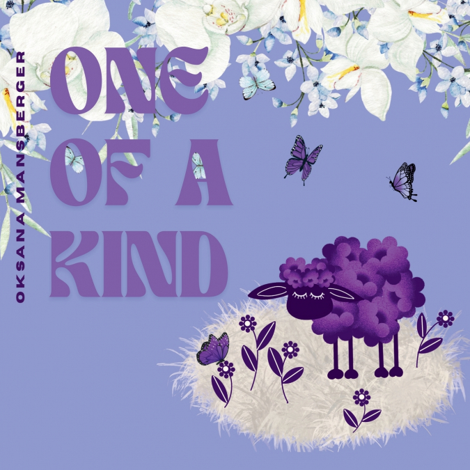 One Of a Kind