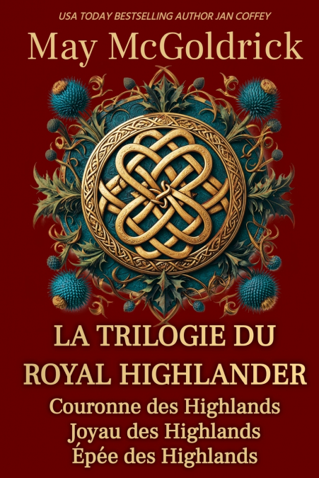 La Trilogie du Royal Highlander