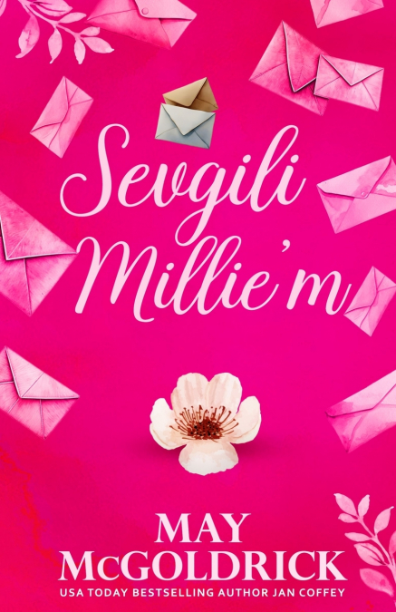 Sevgili Millie’m