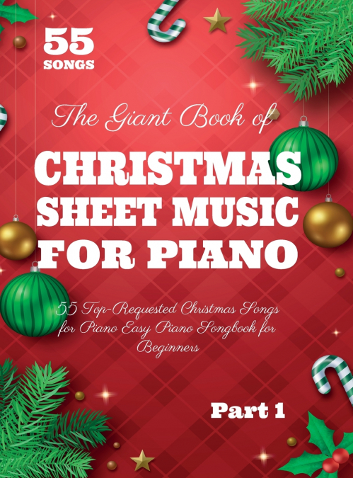 The Giant Book of Christmas Sheet Music For Piano