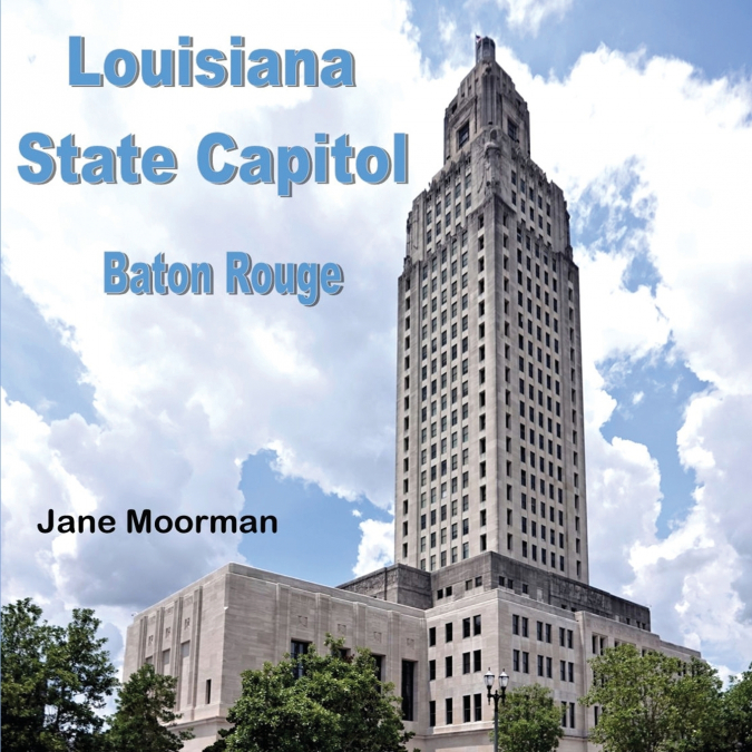 Louisiana State Capitol
