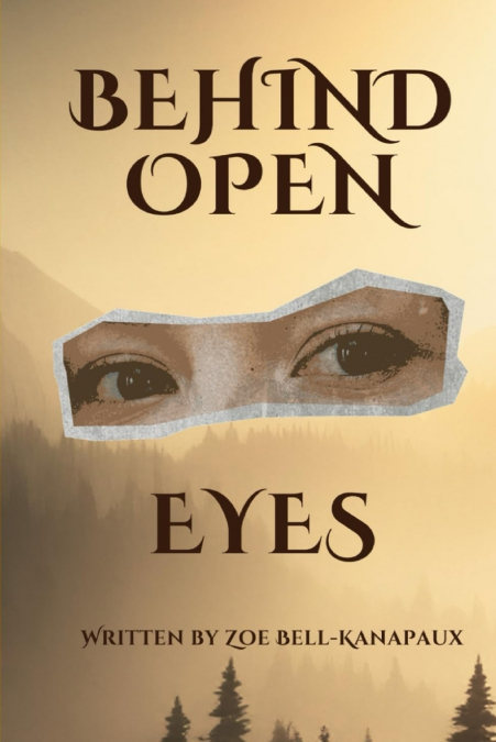 Behind Open Eyes