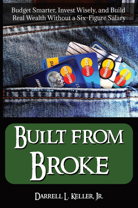 Built from Broke