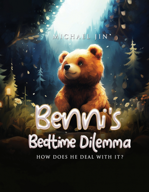 Benni’s Bedtime Dilemma