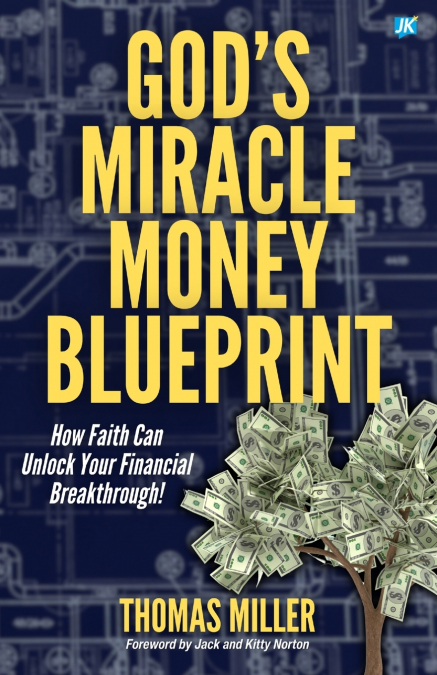 God’s Miracle Money Blueprint