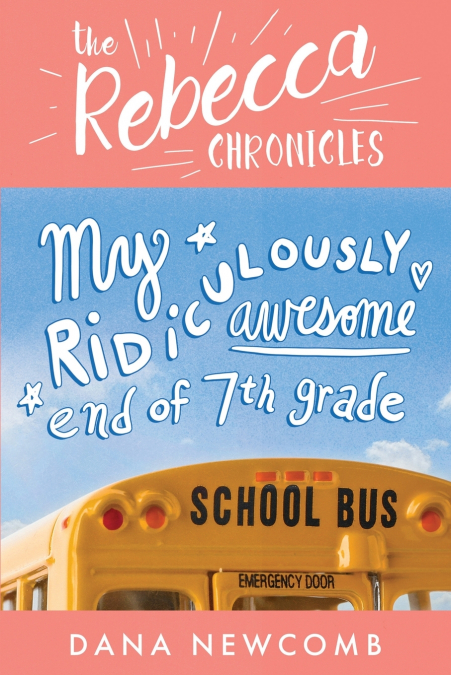 My Ridiculously Awesome End of 7th Grade