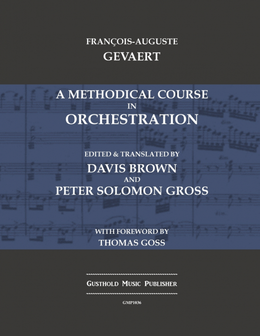 A Methodical Course in Orchestration
