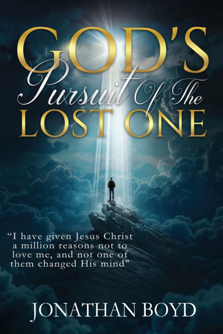 God’s Pursuit of the Lost ONE