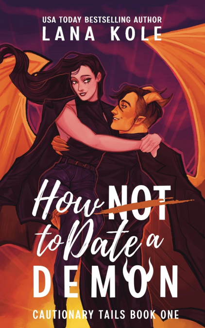 How Not to Date a Demon