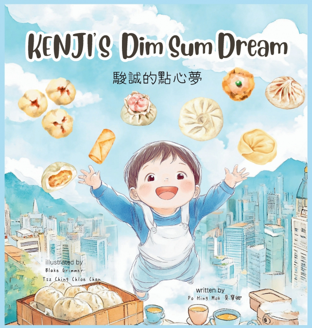 KENJI’S Dim Sum Dream (Traditional Chinese and English )