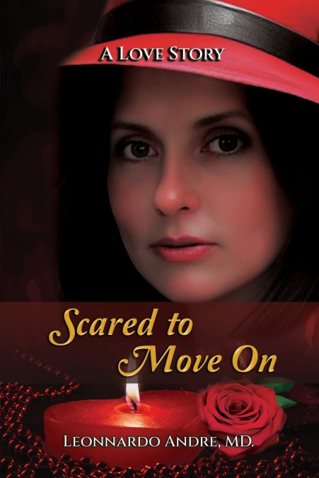 Scared to Move On