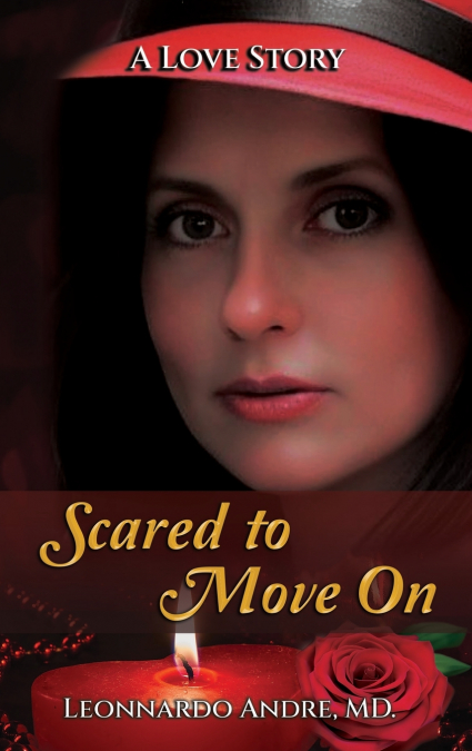 Scared to Move On