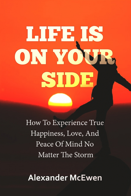 Life Is On Your Side