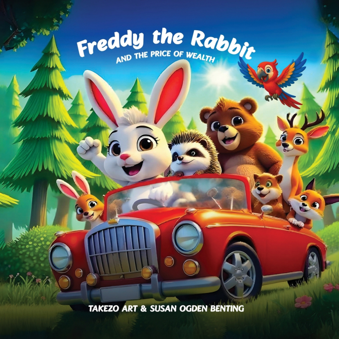 Freddy the Rabbit and The Price of Wealth