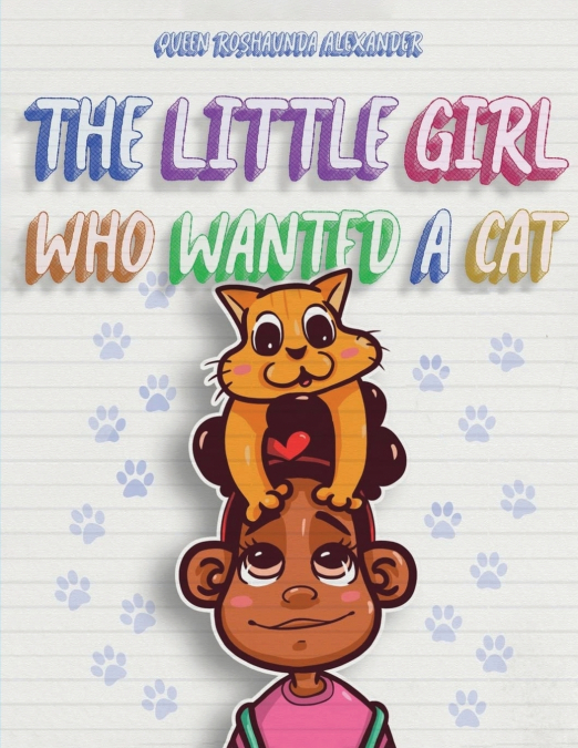 The Little Girl Who Wanted A Cat