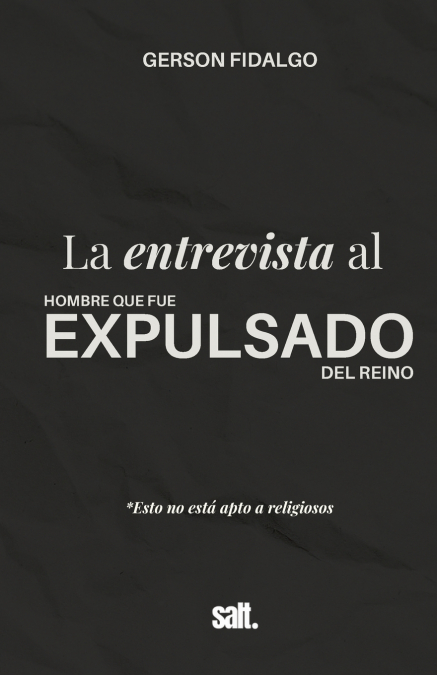 La entrevista al hombre que fue expulsado del Reino