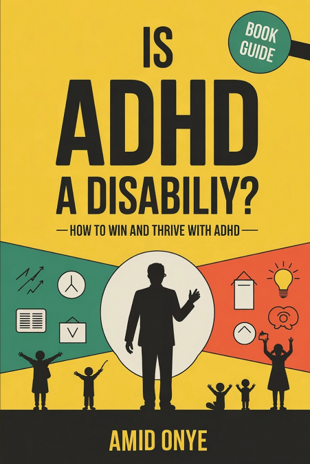 Is ADHD a Disability?