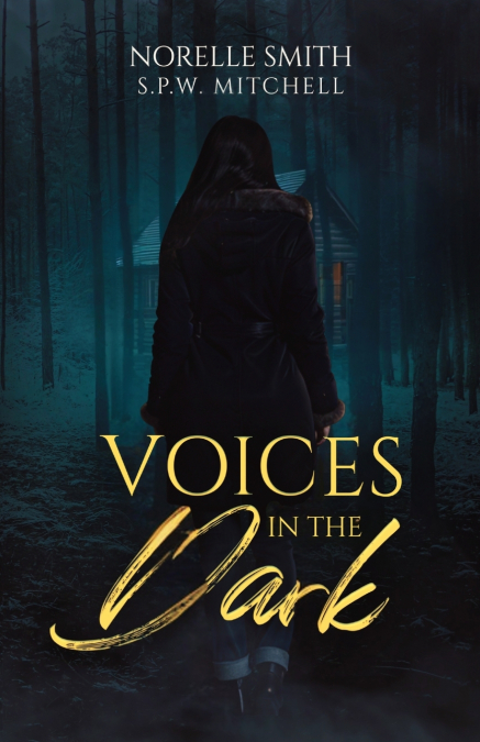 Voices in the Dark