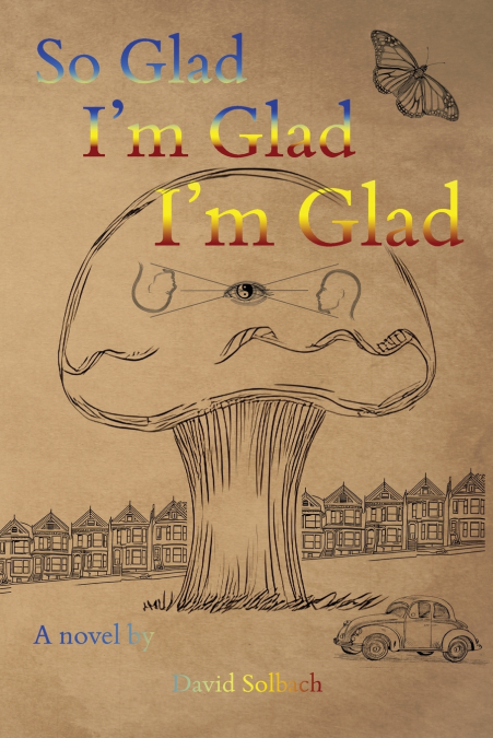 So Glad I’m Glad I’m Glad