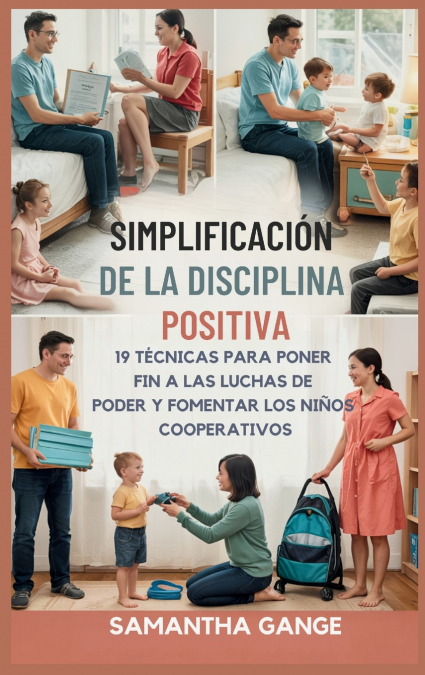 La Disciplina Positiva Se Hizo Simple