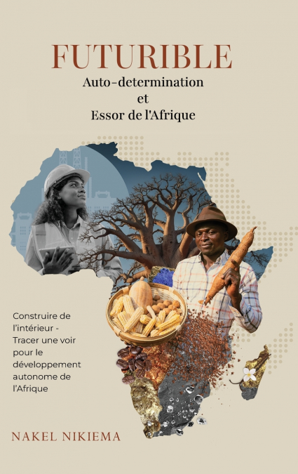 FUTURIBLE Auto-determination et Essor de l’Afrique
