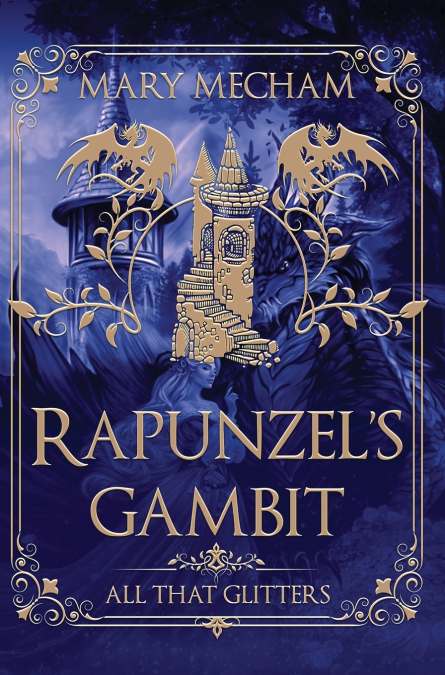 Rapunzel’s Gambit