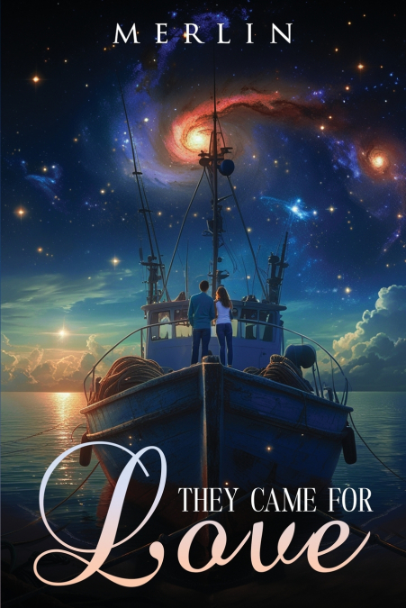 They Came For Love