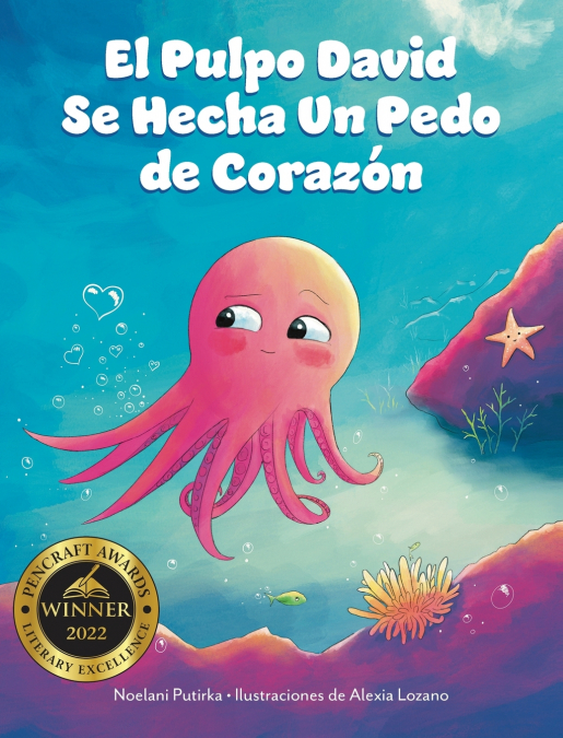 El Pulpo David Se Hecha Un Pedo de Corazón