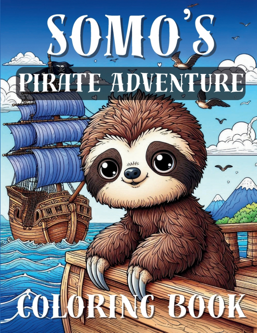 Somo’s Pirate Adventure