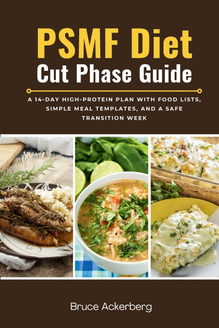 PSMF Diet Cut Phase Guide