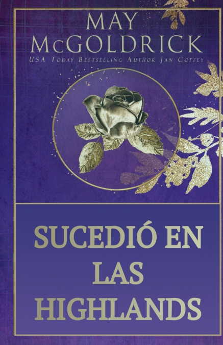 Sucedió en las Highlands