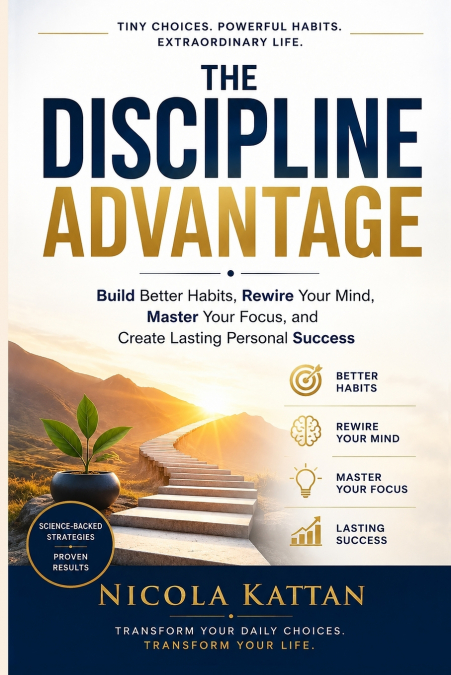The Discipline Advantage