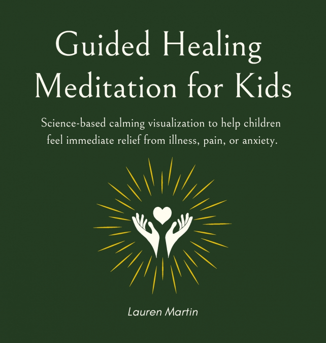 Guided Healing Meditation for Kids