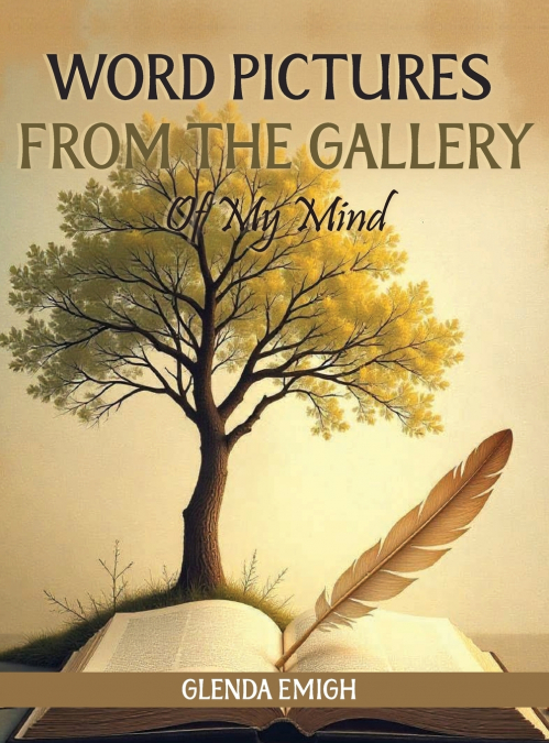 WORD PICTURES FROM THE GALLERY