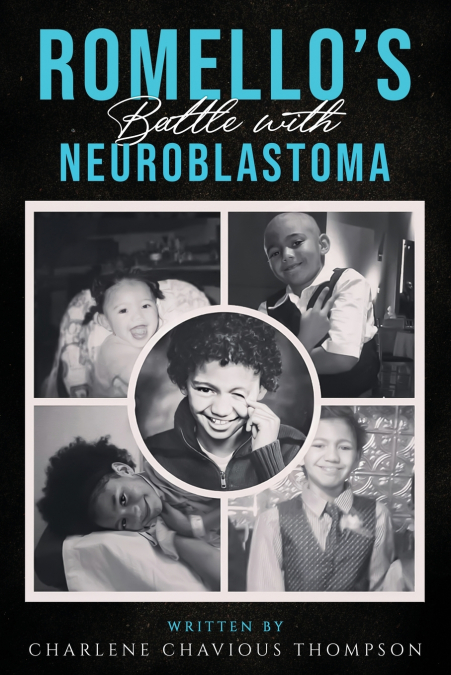 ROMELLO’S Battle With Neuroblastoma