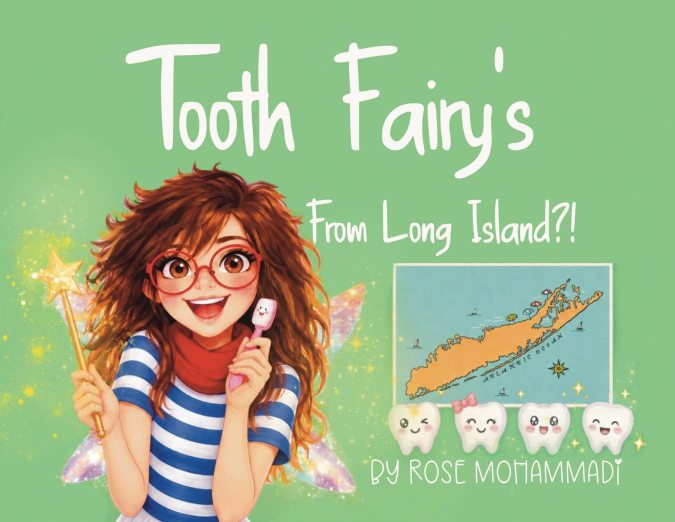 Tooth Fairy’s From Long Island