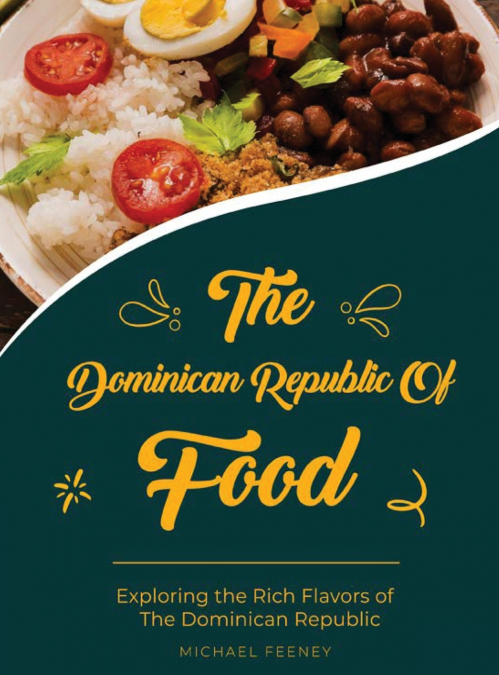 The Dominician Republic of Food