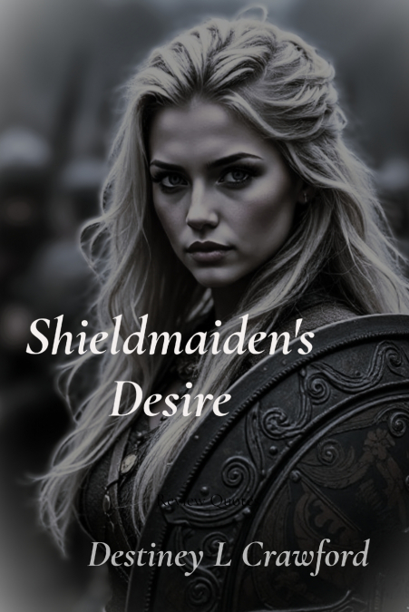 Shieldmaiden’s Desire